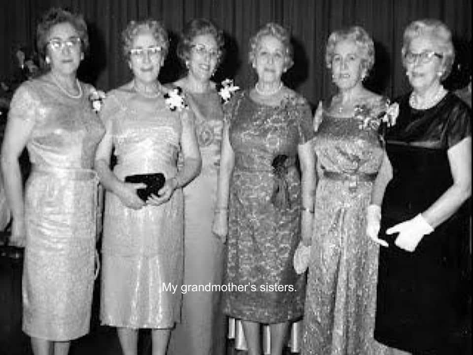 Mark Winkler's grandmother and her 5 sisters